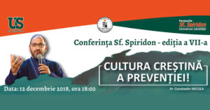 Conferința Sf. Spiridon, ediția a VII-a | 12 decembrie 2018
