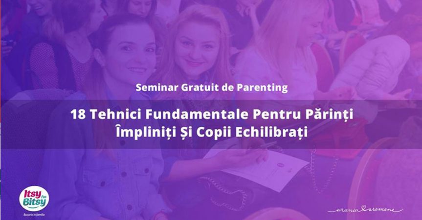 Seminar Gratuit de Parenting, Urania Cremene |8 Mai 2019